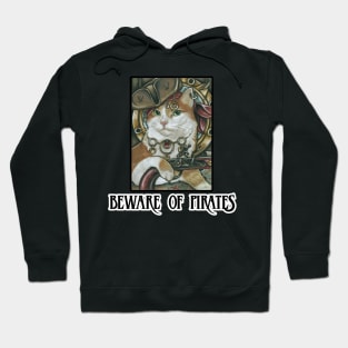 Pirate Cat - Design 2 - Beware of Pirates Hoodie